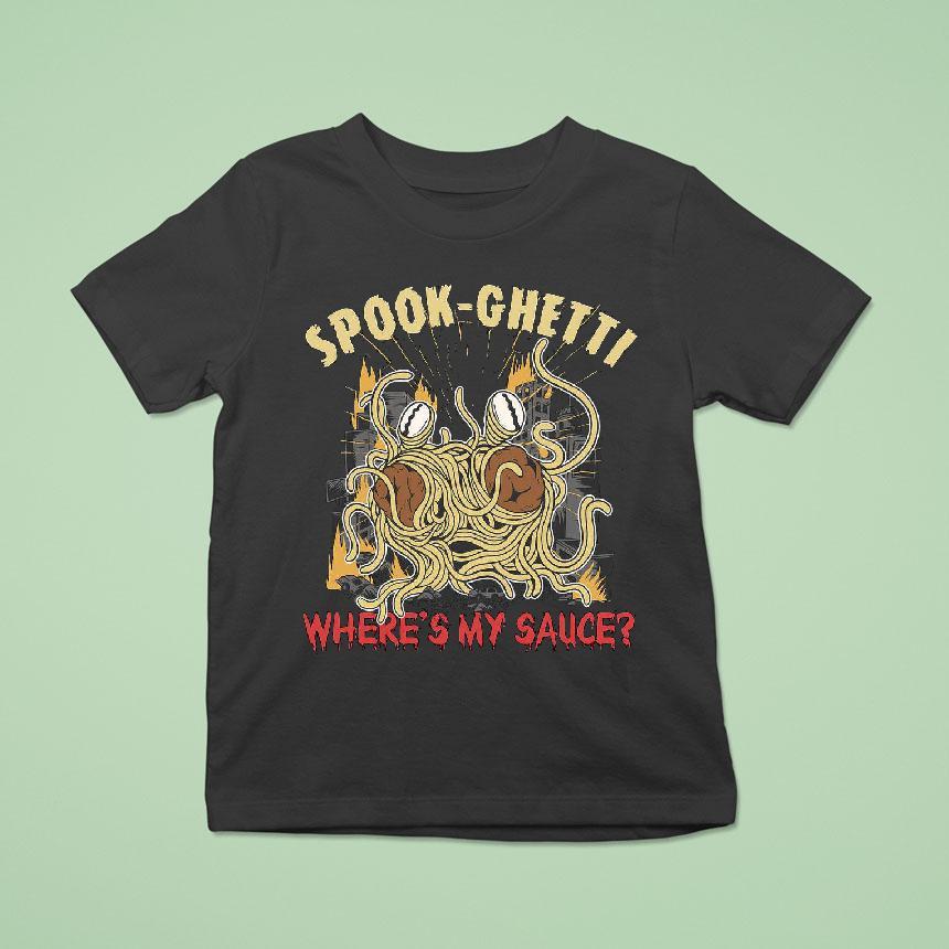 Spook Ghetti Where S My Sauce Halloween T Shirt Spook Ghetti Where S My Sauce Halloween T Shirt