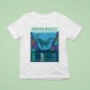 Steve Poltz Australia And New Zealand T Shirt