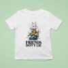Stranger Things Friends Don T Lie T Shirt