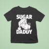 Sugar Daddy Santa Holiday Christmas T Shirt