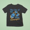 The City Of The Dead Visit Hamunaptra T Shirt