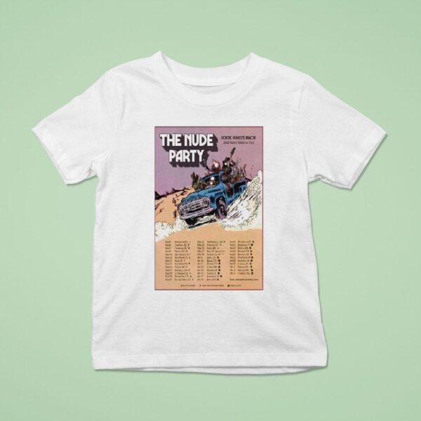 The Nude Party Look Who S Back North American Tour T Shirt