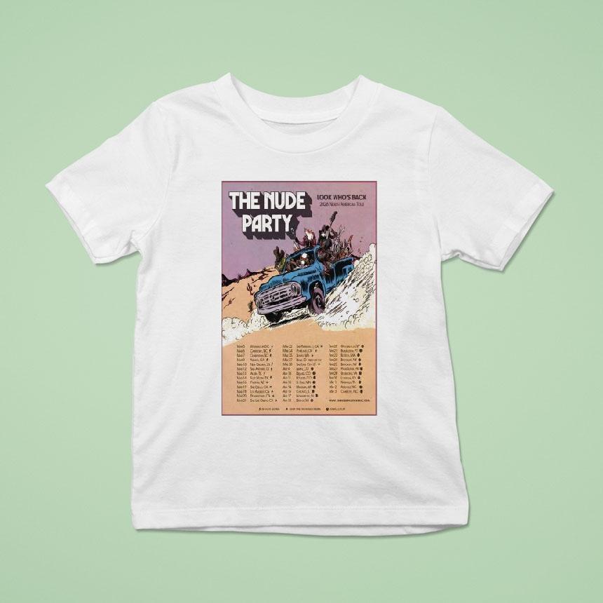 The Nude Party Look Who S Back North American Tour T Shirt The Nude Party Look Who S Back North American Tour T Shirt