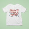 The Righteous Gemstones There Ll Come A Payday T Shirt