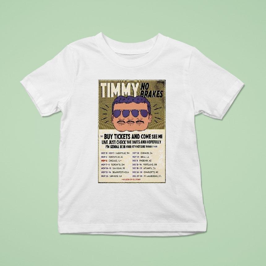 Tim Stifler Timmy No Brakes Tour T Shirt Tim Stifler Timmy No Brakes Tour T Shirt