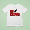 Tom Welling Go Crows T Shirt