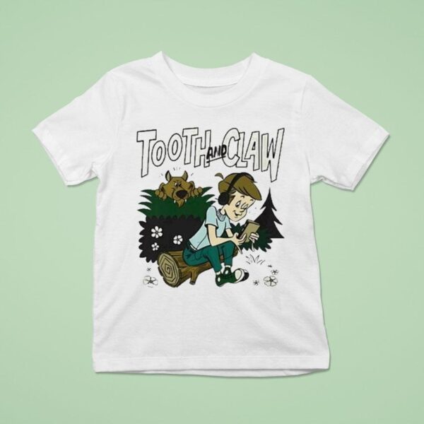 Tooth And Claw Podcast Don T Look Behind You T Shirt