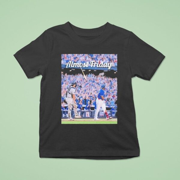 Toronto Blue Jays Vs New York Yankees Almost Friday Output Mlb T Shirt