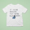 Vladimir Guerrero Jr If You Re Seeing This We Re World Champs Toronto Blue Jays T Shirt