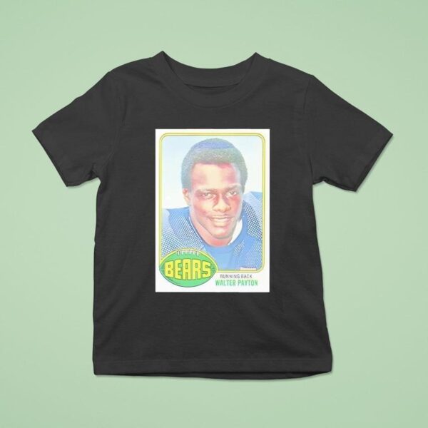 Walter Payton Chicago Bears Running Back Football T Shirt