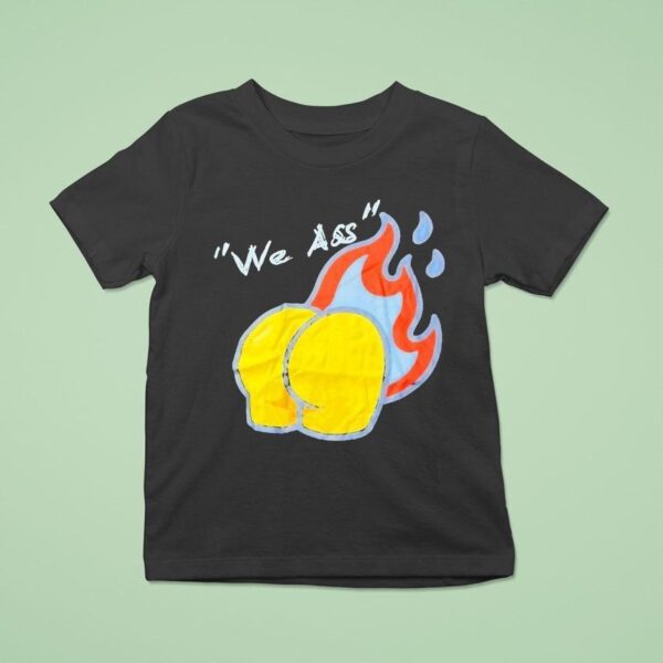 We Ass Butt As Tennessee Titans Logo Parody T Shirt