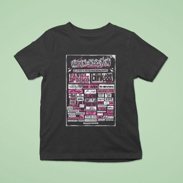 When We Were Young Festival Day Lineup In Las Vegas Nv At Las Vegas Festival Grounds On October T Shirt
