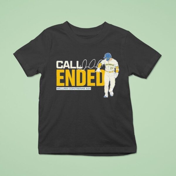 William Contreras Milwaukee Brewers Call Ended Baseball Mlb Signature T Shirt