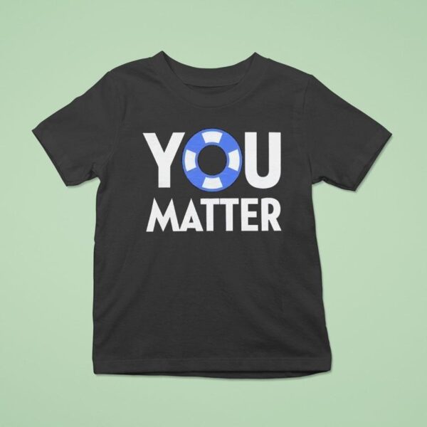 You Matter Logo T Shirt