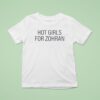Zohran Kwame Mamdani Hot Girls For Zohran T Shirt
