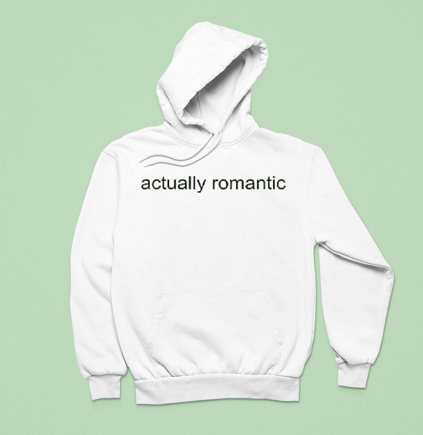Actually Romantic Taylor Hoodie Actually Romantic Taylor Hoodie