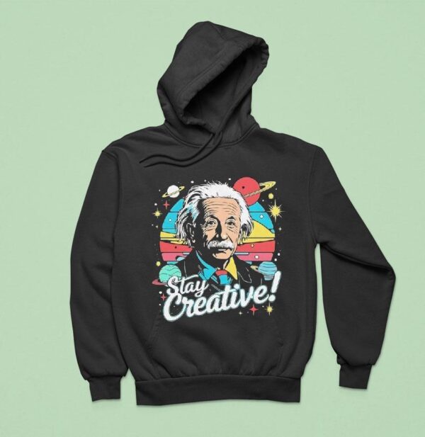 Albert Einstein Stay Creative Vintage Hoodie