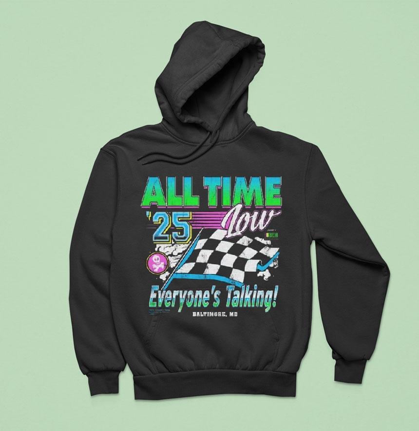 All Time Low Everyone S Talking Racing Hoodie All Time Low Everyone S Talking Racing Hoodie