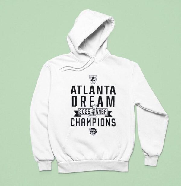Atlanta Dream Wnba Champions Hoodie