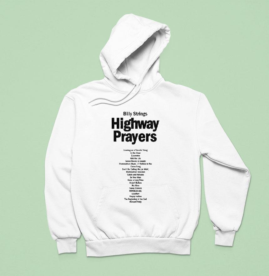 Billy Strings Highway Prayers Hoodie Billy Strings Highway Prayers Hoodie
