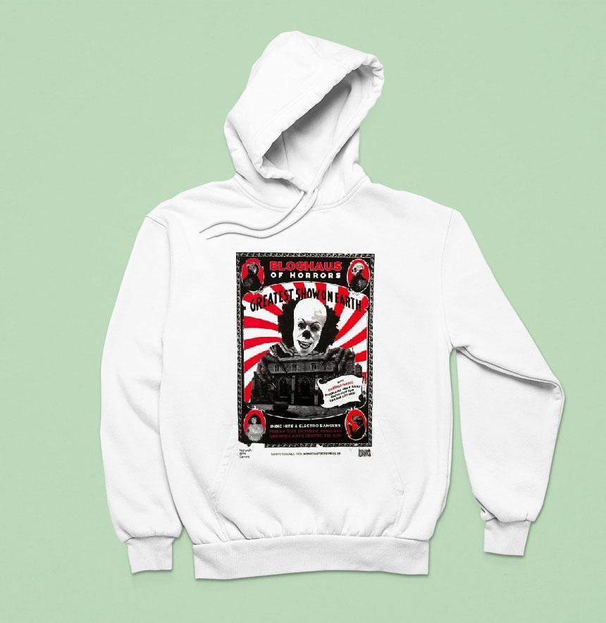 Bloghaus Of Horrors Greatest Show On Earth Oct Hoodie Bloghaus Of Horrors Greatest Show On Earth Oct Hoodie