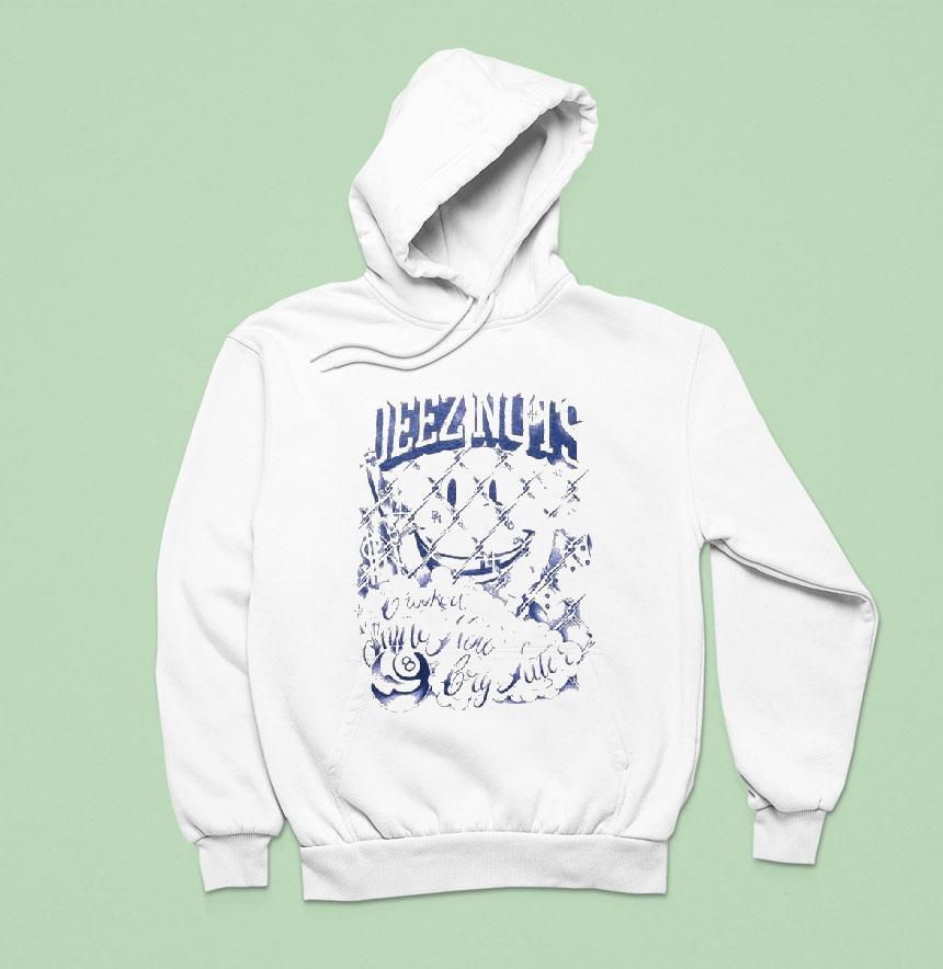 Deez Nuts Fucked Now Cry Later Smiley Hoodie Deez Nuts Fucked Now Cry Later Smiley Hoodie