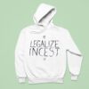 Ethel Cain Legalize Inces Hoodie