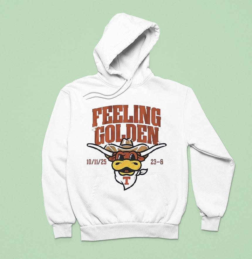 Feeling Golden Texas Longhorns Hoodie Feeling Golden Texas Longhorns Hoodie