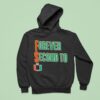 Forever Second To The U Miami Hurricanes Hoodie