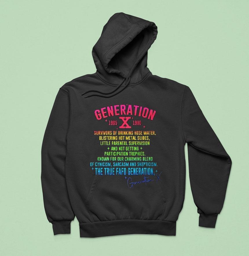 Gen X Generation X S S The True Fafo Generation Back Hoodie Gen X Generation X S S The True Fafo Generation Back Hoodie