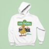 Girlfriends There Goes The Neighborhood Duck Hoodie
