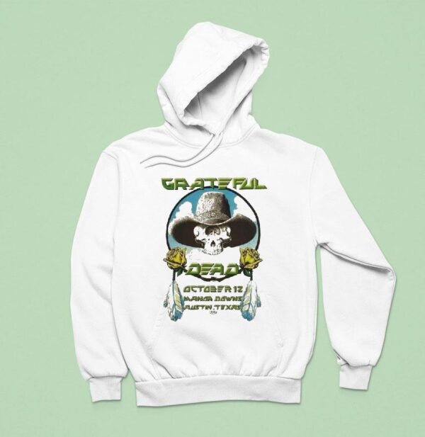Grateful Dead Manor Downs Austin Texas Hoodie