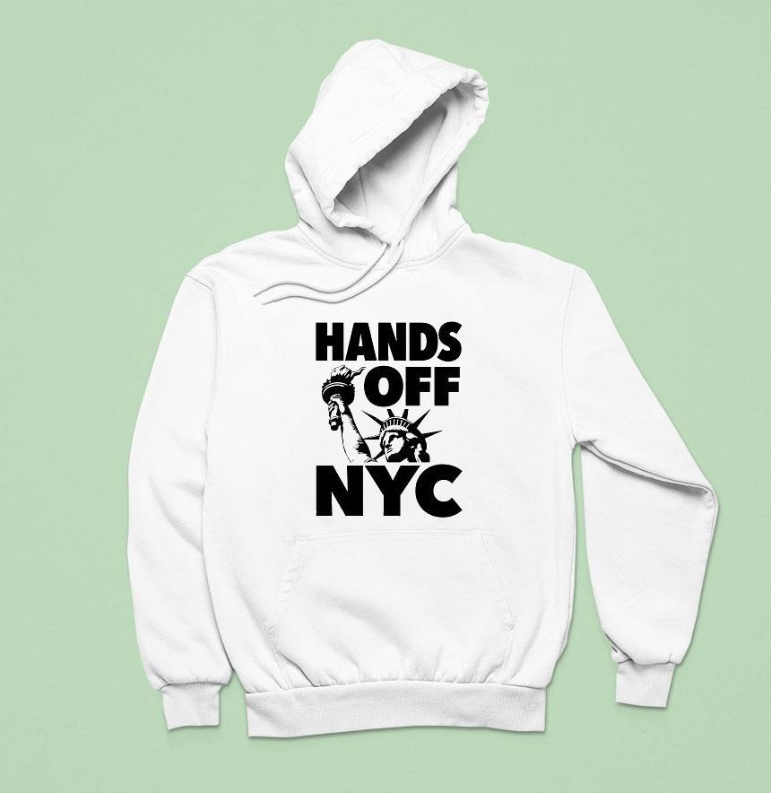 Hands Off Nyc Hoodie Hands Off Nyc Hoodie