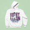 Hank Aaron Atlanta Braves Henry Aaron Hammerin Hank Baseball Mlb Hoodie