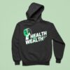 Health Is Wealth Defining Duke Hoodie