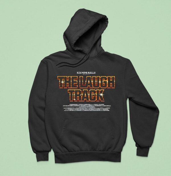 Ice Nine Kills The Laugh Track Hoodie