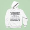 If You Re Not Drinking Beers And Eating Hot Dogs In Innings With Me Hoodie