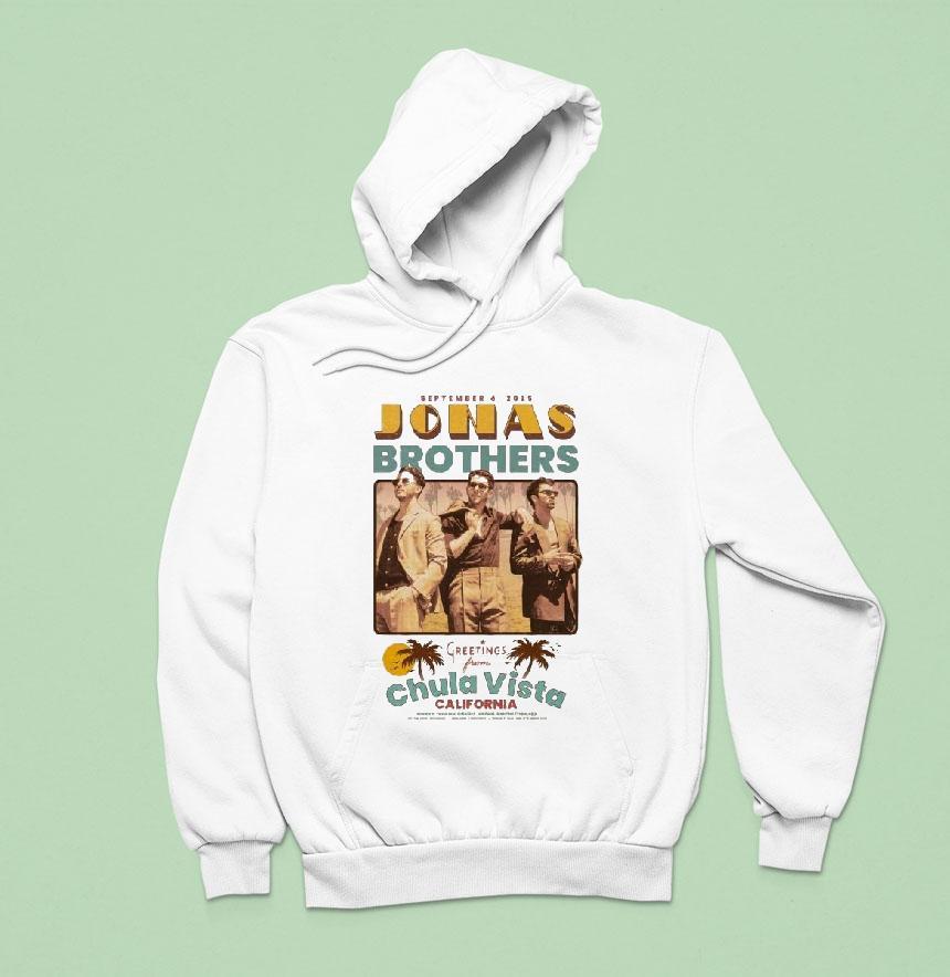 Jonas Brothers Greetings From Chula Vista Ca Sep Hoodie Jonas Brothers Greetings From Chula Vista Ca Sep Hoodie