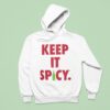 Keep It Spicy Hoodie