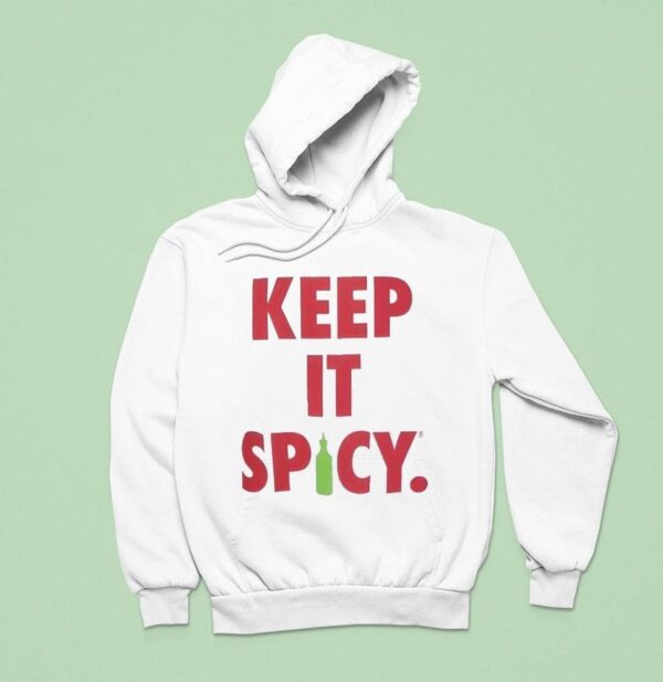 Keep It Spicy Hoodie