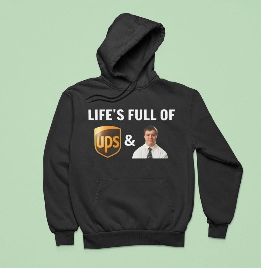 Life S Full Of Ups Downs Hoodie Life S Full Of Ups Downs Hoodie