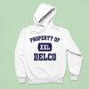 Mark Ruffalo Property Of Delco Hoodie
