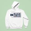 Michigan Wolverines Block Cancer Breast Cancer Awareness Hoodie