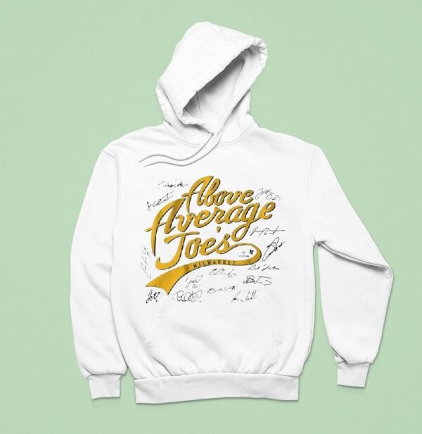 Milwaukee Baseball The Above Average Joes Hoodie