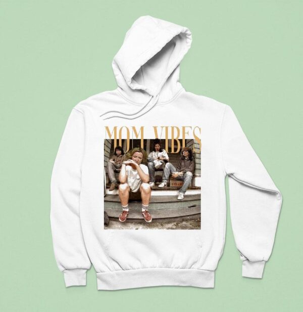 Mom Vibes Funny Tv Mom Hoodie