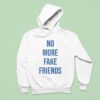 No More Friends Blue Tex Hoodie