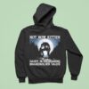 Not Now Kitten Daddy Is Increasing Shareholder Value Wolf Hoodie