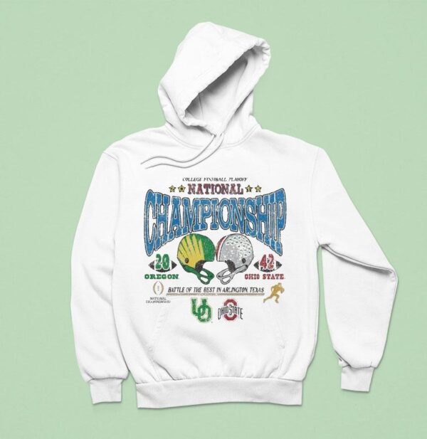 Ohio State Buckeyes Vs Oregon Ducks Battle Of The Best In Arlington Texas College Football Playoff National Championship Game Hoodie