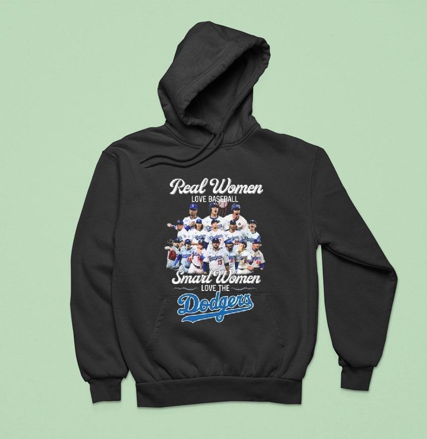 Real Women Love Baseball Smart Women Love The Los Angeles Dodgers Players Hoodie Real Women Love Baseball Smart Women Love The Los Angeles Dodgers Players Hoodie