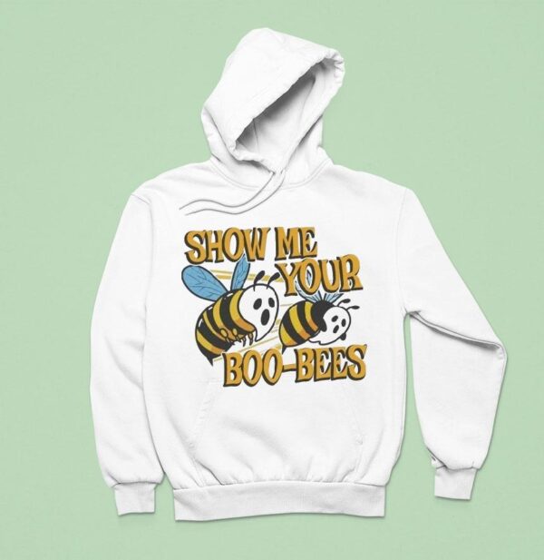Show Me Your Boo Bees Hoodie